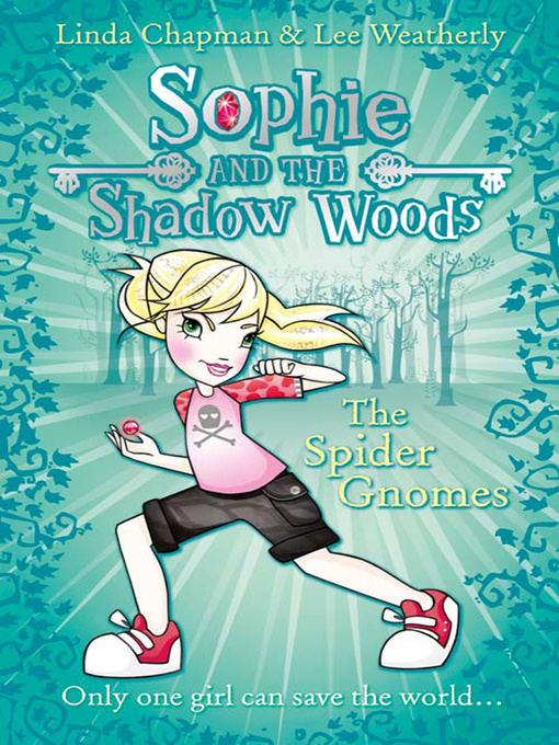Title details for The Spider Gnomes by Linda Chapman - Available